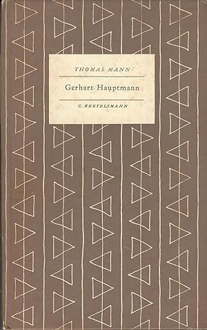 Gerhart Hauptmann; Rede, gehalten am 9. November 1952 im Rahmen der Frankfurter Gerhart-Hauptmann...
