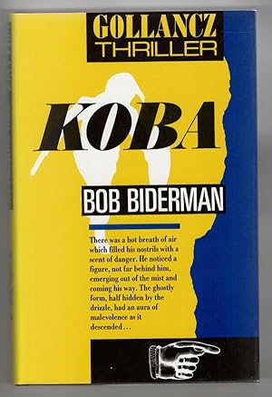 Image du vendeur pour Koba by Bob Biderman (First Edition) File Copy mis en vente par Heartwood Books and Art