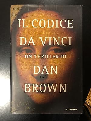 Brown Dan. Il codice Da Vinci. Mondadori 2005.