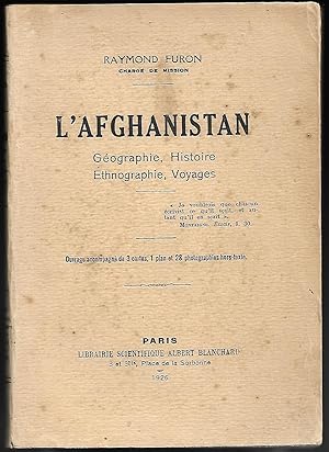 l'AFGHANISTAN - géographie, histoire, ethnographie, voyages