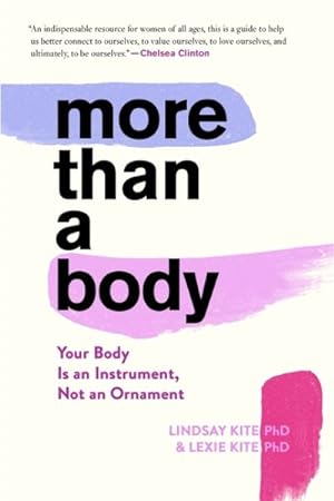 Immagine del venditore per More Than a Body : Your Body Is an Instrument, Not an Ornament venduto da GreatBookPrices