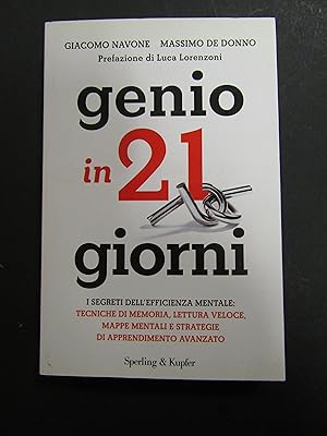 Immagine del venditore per Navone Giacomo e De Donno Massimo. Genio in 21 giorni. Sperling e Kupfer. 2012 venduto da Amarcord libri