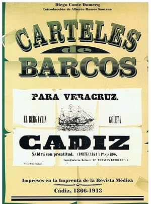 Imagen del vendedor de CARTELES DE BARCOS. Impresos en la Imprenta de la Revista Mdica. Cdiz, 1866-1913. a la venta por Librera Torren de Rueda