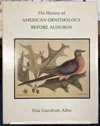 History of American Ornithology Before Audubon