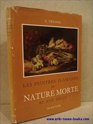 Immagine del venditore per LES PEINTRES FLAMANDS DE NATURE MORTE AU XVIIe SIECLE. venduto da BOOKSELLER  -  ERIK TONEN  BOOKS