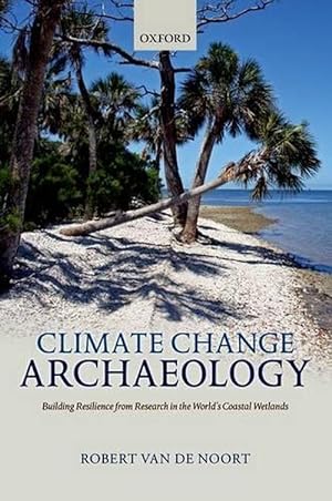 Bild des Verkufers fr Climate Change Archaeology (Hardcover) zum Verkauf von Grand Eagle Retail
