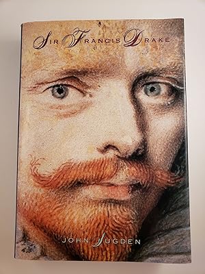Seller image for Sir Francis Drake for sale by WellRead Books A.B.A.A.