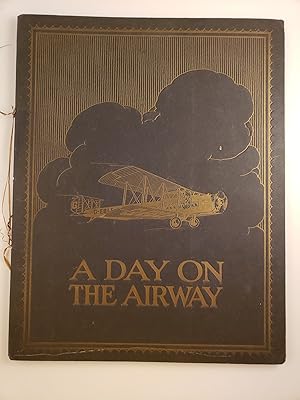 Immagine del venditore per A Day on the Airway venduto da WellRead Books A.B.A.A.