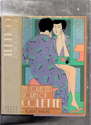 Seller image for The Collected Stories of Colette for sale by Old Book Shop of Bordentown (ABAA, ILAB)