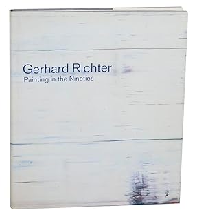 Immagine del venditore per Gerhard Richter: Painting in the Nineties venduto da Jeff Hirsch Books, ABAA