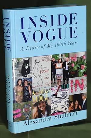 Seller image for Inside Vogue: My Diary Of Vogue's 100th Year. With Belly Band for sale by Libris Books
