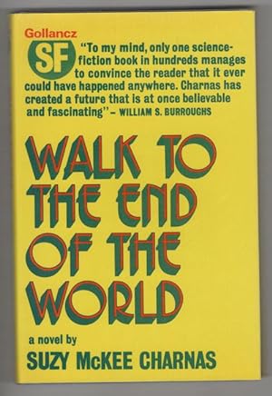 Seller image for Walk to the End of the World by Suzy McKee Charnas 1st Edition Gollancz File Copy for sale by Heartwood Books and Art