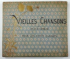 Seller image for Vieilles Chansons Pour Les Petits Enfants [Vieilles Chansons et Danses Pour Les Petits Enfants] for sale by Resource Books, LLC
