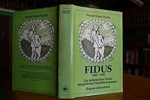 Image du vendeur pour Fidus, 1868-1948. Zur sthetischen Praxis brgerlicher Fluchtbewegungen. mis en vente par Gppinger Antiquariat