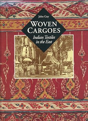 Immagine del venditore per Woven Cargoes. Indian Textiles in the East. venduto da Asia Bookroom ANZAAB/ILAB