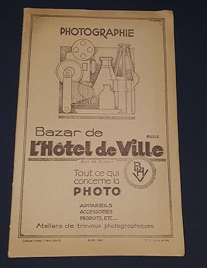 Catalogue Bazar de l'Hotel de ville - Tout ce qui concerne la photographie - Avril 1934