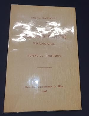 Bild des Verkufers fr Exposition rtrospective Franaise - Moyens de transports - Exposition Internationale de Milan - 1906 zum Verkauf von L'ENCRIVORE (SLAM-ILAB)