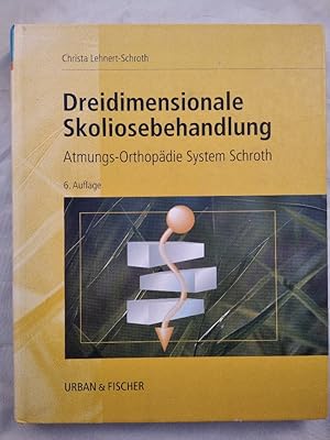 Dreidimensionale Skoliosebehandlung - Atmungs-Orthopädie System Schroth.