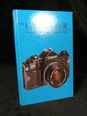 Bild des Verkufers fr The Canon SLR Book for AE-1, AT-1, FTb & TX Users zum Verkauf von ANTIQUARIAT Franke BRUDDENBOOKS