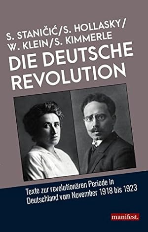 Seller image for Die Deutsche Revolution: Texte zur revolutionren Periode in Deutschland vom November 1918 bis 1923 for sale by WeBuyBooks