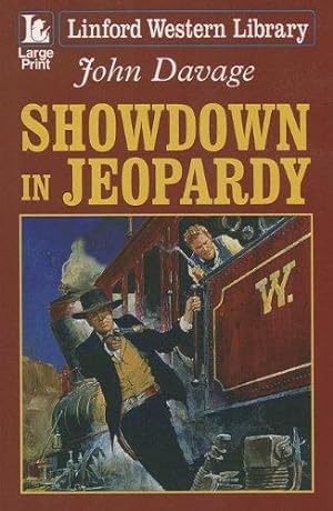 Seller image for Showdown In Jeopardy (Linford Western Library) for sale by WeBuyBooks