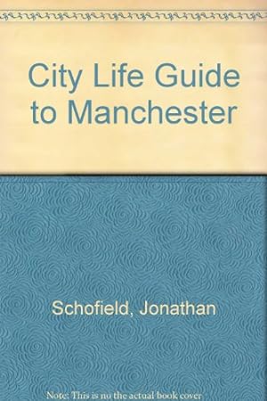 Seller image for City Life" Guide to Manchester for sale by WeBuyBooks
