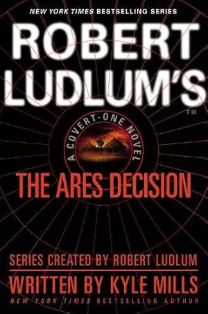 Bild des Verkufers fr Robert Ludlum's The Ares Decision (Covert-one) zum Verkauf von WeBuyBooks