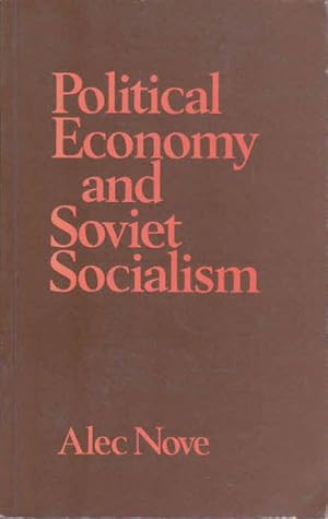 Seller image for Political Economy and Soviet Socialism for sale by Goulds Book Arcade, Sydney