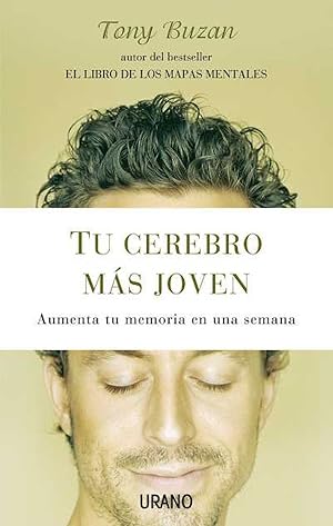 Seller image for Tu cerebro mas joven: aumenta tu memoria en una semana for sale by Imosver