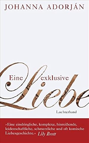 Seller image for Eine exklusive Liebe. for sale by ACADEMIA Antiquariat an der Universitt