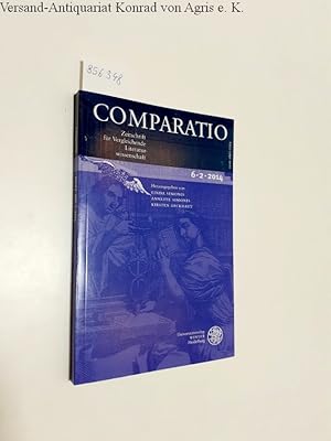 Seller image for Comparatio 6-2-2014 Zeitschrift fr Vergleichende Literaturwissenschaft for sale by Versand-Antiquariat Konrad von Agris e.K.
