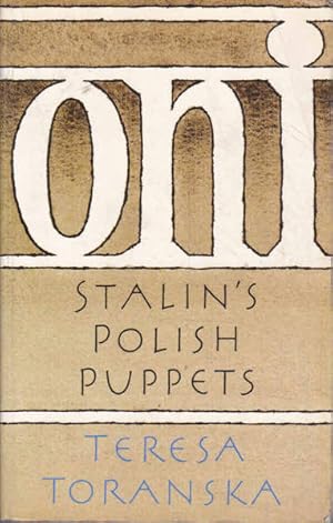 Image du vendeur pour Oni: Stalin's Polish Puppets mis en vente par Goulds Book Arcade, Sydney