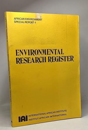 Environmental research register - african environment special report 4