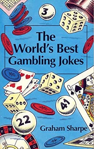 Immagine del venditore per The Worlds Best Gambling Jokes (World's best jokes) venduto da WeBuyBooks