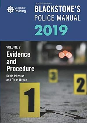 Imagen del vendedor de Blackstone's Police Manuals Volume 2: Evidence and Procedure 2019 a la venta por WeBuyBooks