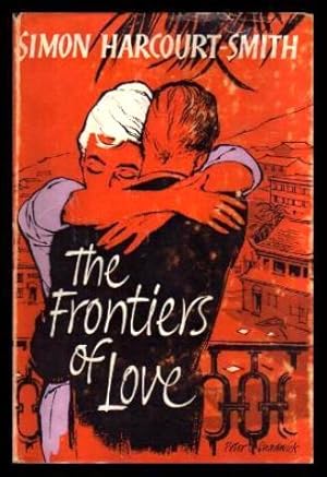 Bild des Verkufers fr THE FRONTIERS OF LOVE zum Verkauf von W. Fraser Sandercombe