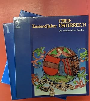 Seller image for Tausend Jahre Obersterreich - Das Werden eines Landes. Band 1: Beitragsteil + Band 2: Katalogteil . for sale by biblion2