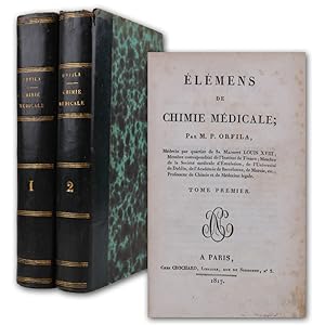Éléments de chimie médicale. 2 Bände.