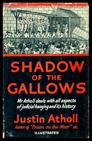 Seller image for SHADOW OF THE GALLOWS for sale by W. Fraser Sandercombe