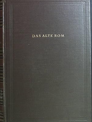 Imagen del vendedor de Das alte Rom a la venta por books4less (Versandantiquariat Petra Gros GmbH & Co. KG)