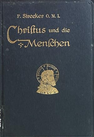 Immagine del venditore per Christus und die Menschen. Zehn Vortrge venduto da books4less (Versandantiquariat Petra Gros GmbH & Co. KG)