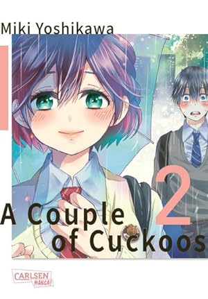 Bild des Verkufers fr A Couple of Cuckoos 2 : Lustiger Shonen-Manga um eine romantische Verwirrung der besonderen Art! zum Verkauf von Smartbuy