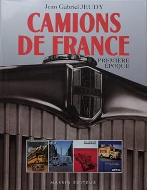 Camions de France: Première Époque