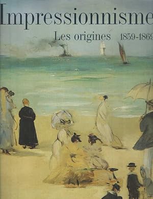 Bild des Verkufers fr Impressionisme. Les Origines 1859-1869. Paris: Galeries nationales du Grand Palais du 19 avril au 8 aot 1994; New York: The Metropolitan Museum of Art, New York 19 septembre 1994 au 8 janvier 1995 zum Verkauf von Bij tij en ontij ...