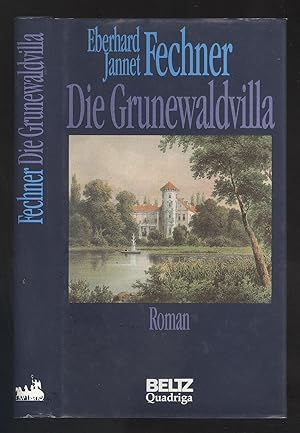 Bild des Verkufers fr Die Grunewaldvilla. Roman. zum Verkauf von Versandantiquariat Markus Schlereth