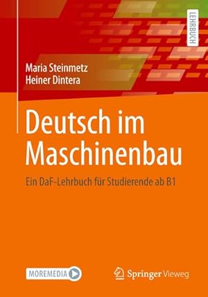 Bild des Verkufers fr Deutsch im Maschinenbau : Ein DaF-Lehrbuch fr Studierende ab B1 zum Verkauf von AHA-BUCH GmbH