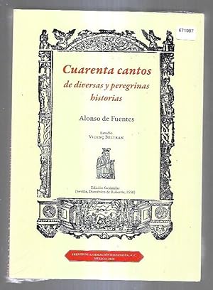 Immagine del venditore per CUARENTA CANTOS DE DIVERSAS Y PEREGRINAS HISTORIAS (FACSIMIL) venduto da Desvn del Libro / Desvan del Libro, SL