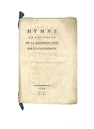 Hymne en l'honneur de la résurrection des Etats-Généraux.