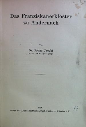 Imagen del vendedor de Das Franziskanerkloster zu Andernach a la venta por books4less (Versandantiquariat Petra Gros GmbH & Co. KG)