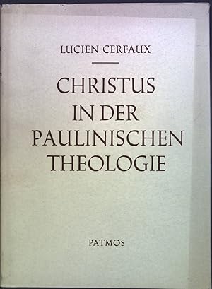 Seller image for Christus in der paulinischen Theologie. for sale by books4less (Versandantiquariat Petra Gros GmbH & Co. KG)